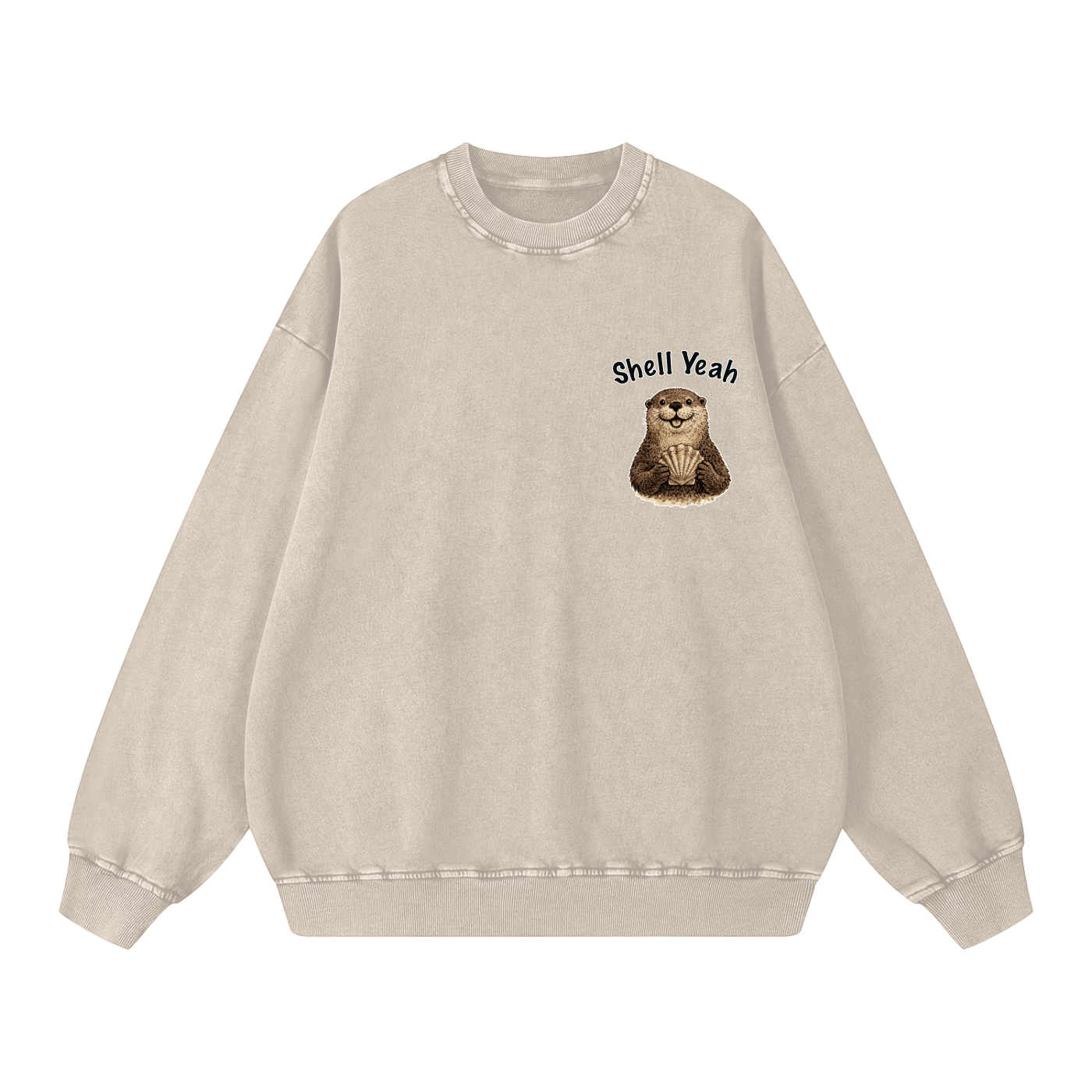 Beige sweatshirt with a cute otter graphic and 'Shell Yeah'.