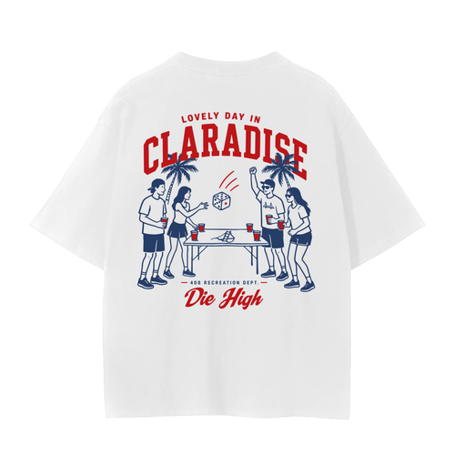 A white short-sleeve t-shirt with a red and navy blue graphic print on the front. The graphic features the text 'LOVELY DAY IN CLARADISE' in red arched lettering, with '408 RECREATION DEPT.