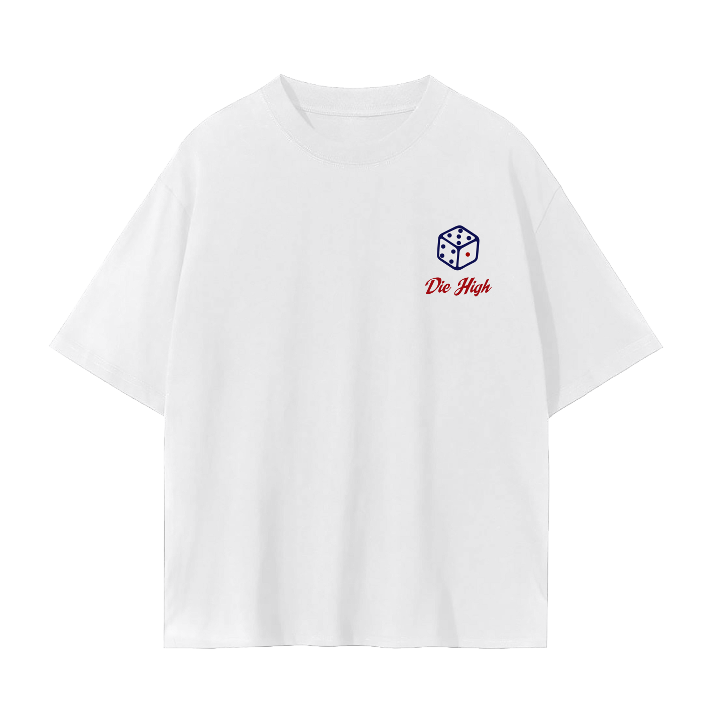 A white short-sleeve crewneck t-shirt with a dice graphic on the left chest and text Die High below.