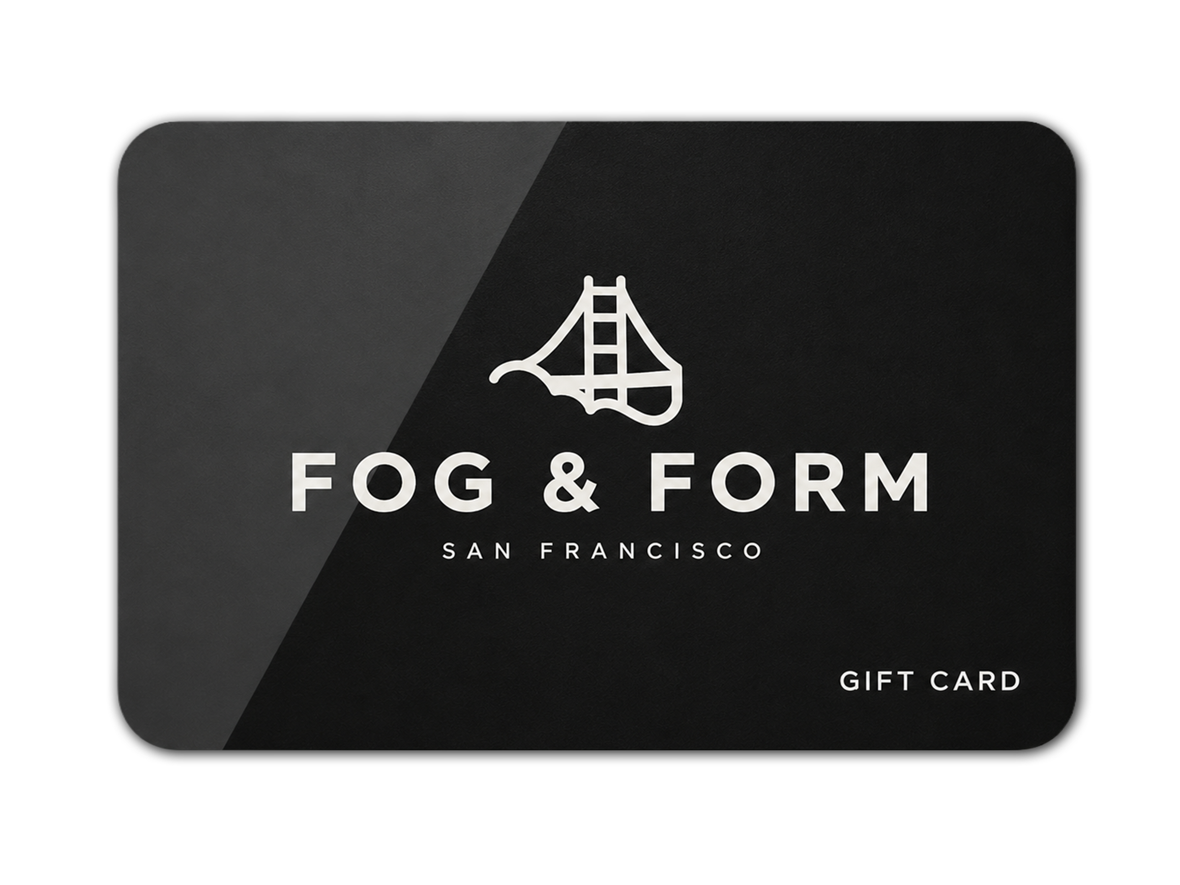 A black Fog & Form digital gift card.